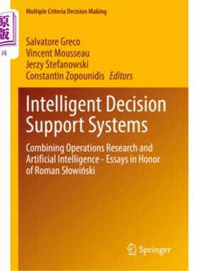 海外直订Intelligent Decision Support Systems: Combining Operations Research and Artifici 智能决策支持系统:结合运筹