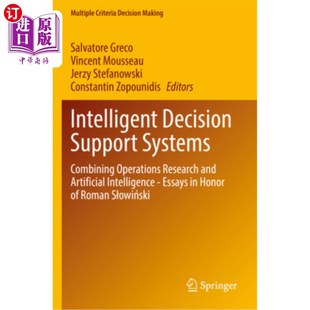 海外直订Intelligent Decision Support Systems: Combining Operations Research and Artifici 智能决策支持系统:结合运筹