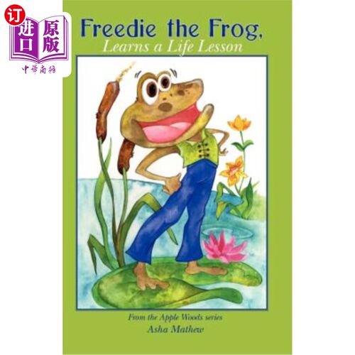 海外直订Freedie the Frog, Learns a Life Lesson 青蛙弗里迪，学到了人生的一课