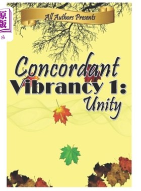 海外直订Concordant Vibrancy: All Authors Anthology 和谐的活力:所有作者选集
