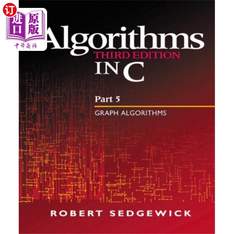 海外直订Algorithms in C, Part 5 C语言中的算法,第5部分