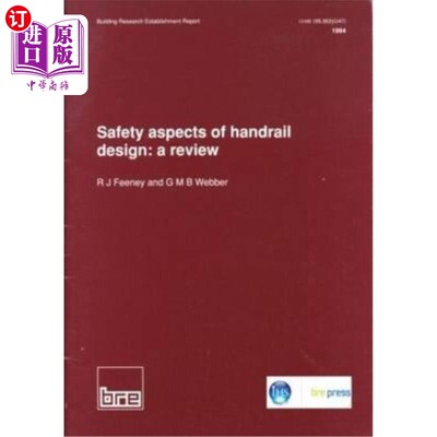 海外直订Safety Aspects of Handrail Design: A Review (Br 260) 扶手设计的安全方面：综述（Br 260）