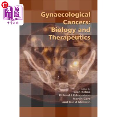 海外直订医药图书Gynaecological Cancers: Biology and Therapeutics 妇科癌症生物学与治疗学
