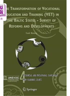 海外直订The Transformation of Vocational Education and Training (Vet) in the Baltic Stat 波罗的海国家职业教育和培训的转