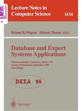 海外直订Database and Expert Systems Applications: 7th International Conference, Dexa '96 数据库和专家系统应用:第7届