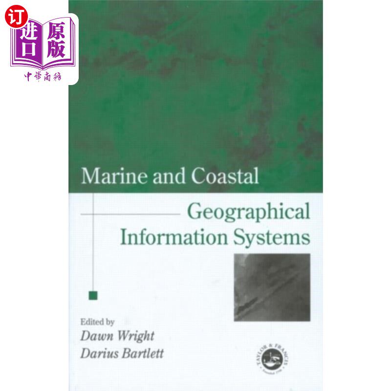 海外直订Marine and Coastal Geographical Information Syst... 海洋和沿海地理信息系统