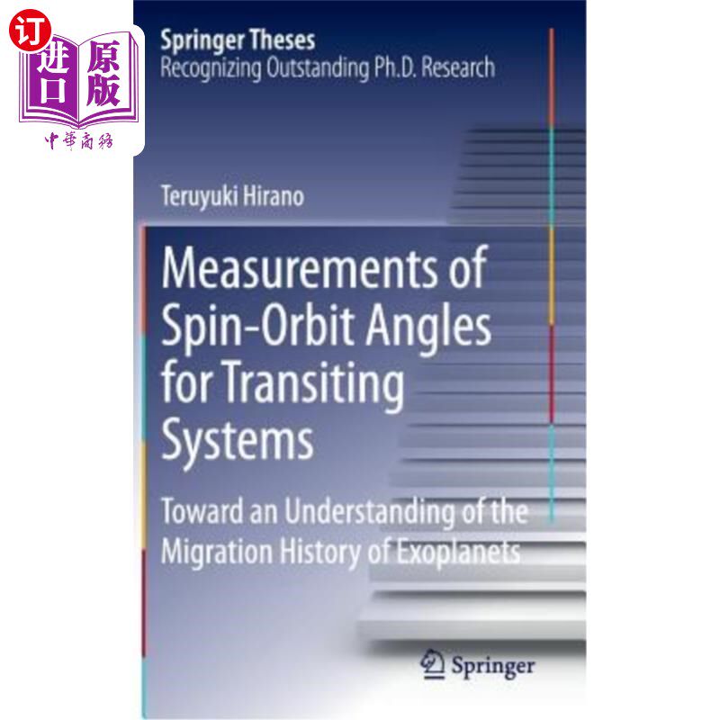 海外直订Measurements of Spin-Orbit Angles for Transiting Systems: Toward an Understandin 测量过境系统的自旋轨道角：