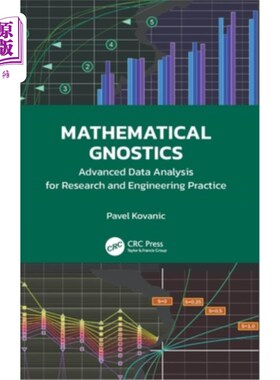 海外直订Mathematical Gnostics: Advanced Data Analysis for Research and Engineering Pract 数学灵知主义:研究和工程实