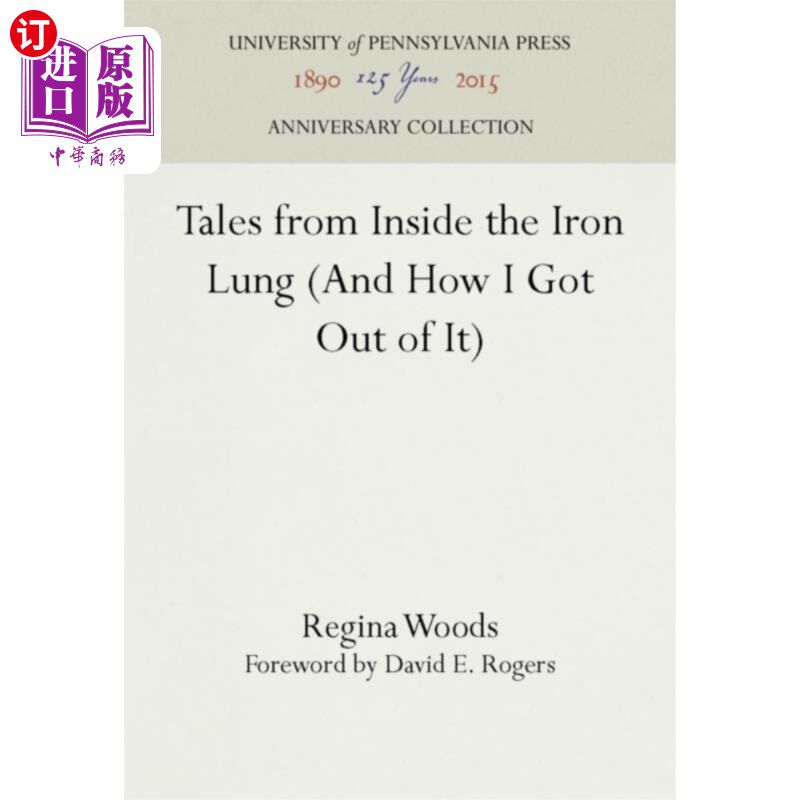 海外直订医药图书Tales from Inside the Iron Lung (And How I Got O... 铁肺里的故事(以及我是如何出来的)