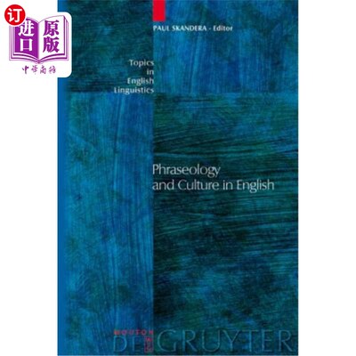 海外直订Phraseology and Culture in English 英语中的用语与文化