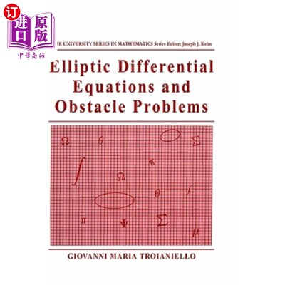 海外直订Elliptic Differential Equations and Obstacle Problems 椭圆微分方程与障碍问题
