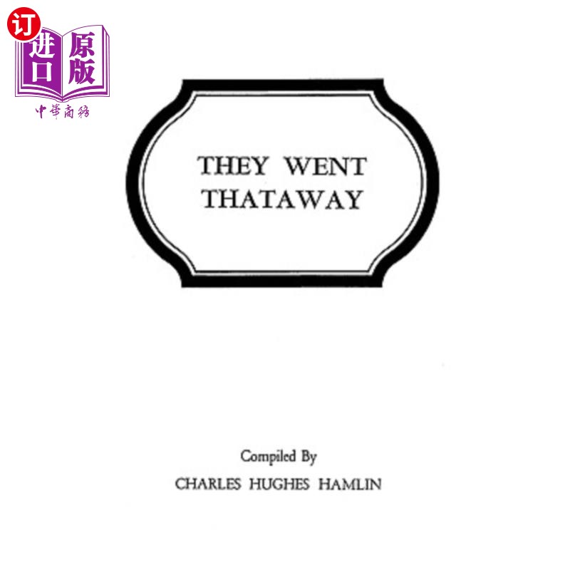 海外直订They Went Thataway. Three Volumes in One 他们就这么走了。三卷合一