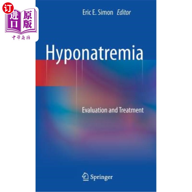 海外直订医药图书Hyponatremia: Evaluation and Treatment 低钠血症的评价与治疗