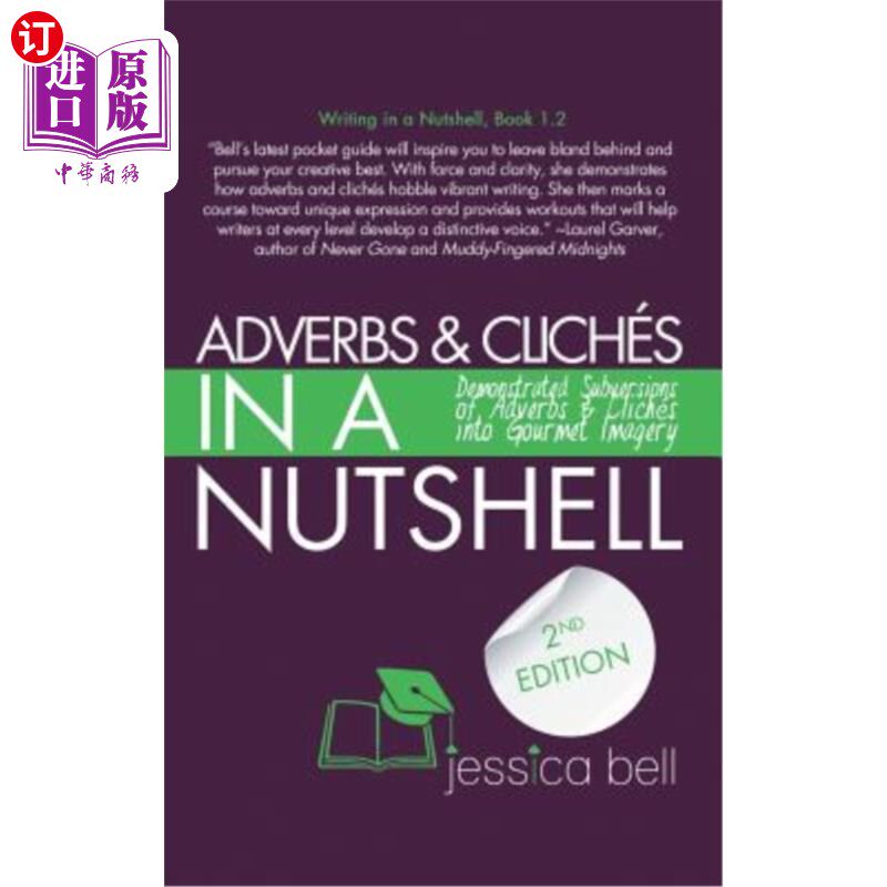 海外直订Adverbs & Clichés in a Nutshell: Demonstrated Subversions of Adverbs & Clichés i  副词和陈词滥调简而言之