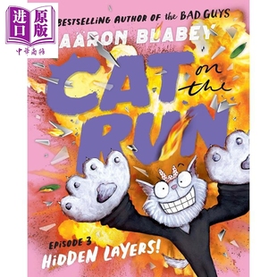 Run Episode Cat the 7岁以上 逃亡猫咪3 进口童书 Hidden 英文原版 Layers 中商原版 儿童漫画故事绘本读物