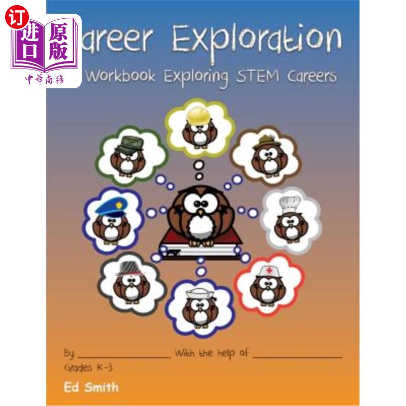海外直订Career Exploration A Workbook About STEM Careers 职业探索STEM职业手册