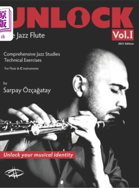 海外直订Unlock: The Jazz Flute 解锁:爵士长笛
