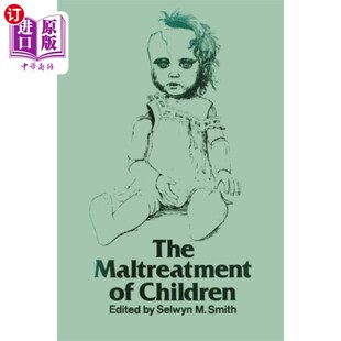 海外直订医药图书Maltreatment of Children 虐待儿童