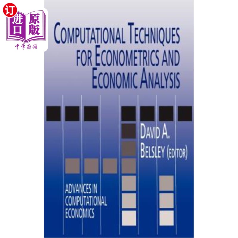 海外直订Computational Techniques for Econometrics and Economic Analysis 计量经济学与经济分析的计算技术“,
