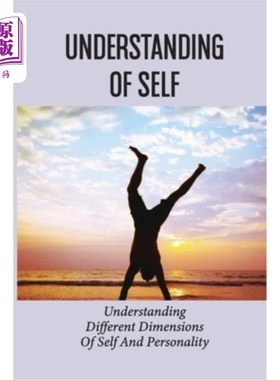 海外直订医药图书Understanding Of Self: Understanding Different Dimensions Of Self And Personalit