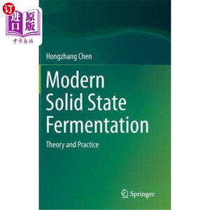 海外直订Modern Solid State Fermentation: Theory and Practice 现代固态发酵：理论与实践