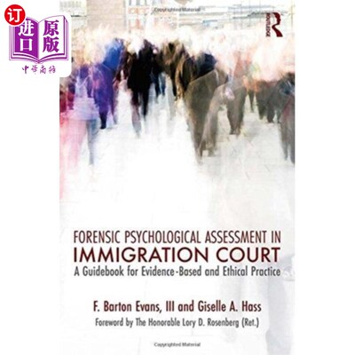 海外直订Forensic Psychological Assessment in Immigration... 移民法庭的法医心理评估