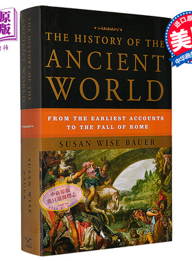 苏珊 怀斯 鲍尔 世界史的故事 从文明诞生到罗马帝国崛起 英文原版 Susan The History of the Ancient World【中商原版】