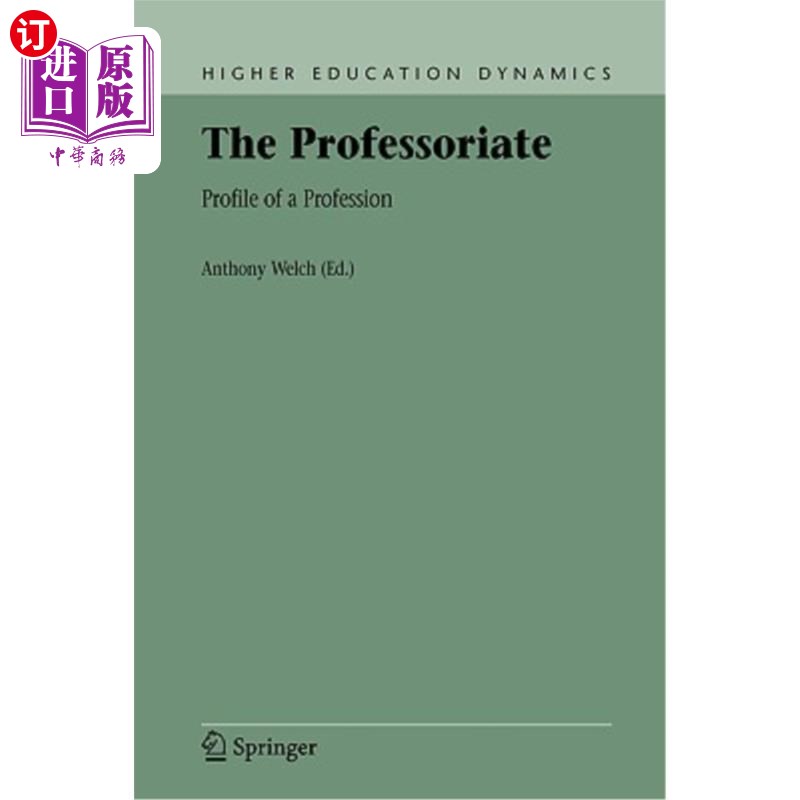 海外直订The Professoriate: Profile of a Profession 教授：职业概况