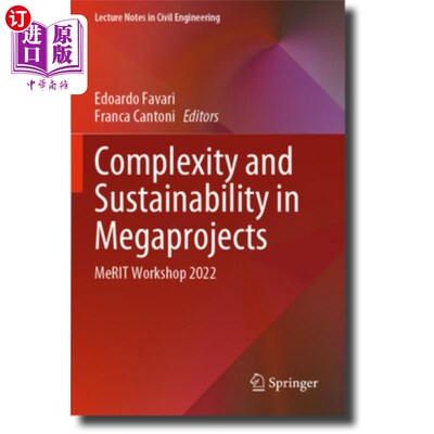 海外直订Complexity and Sustainability in Megaprojects: Merit Workshop 2022 大型项目的复杂性和可持续性：优秀研讨会20