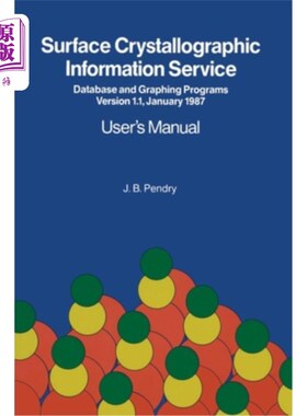 海外直订Surface Crystallographic Information Service: Database and Graphing Programs Ver 表面晶体学信息服务:数据库
