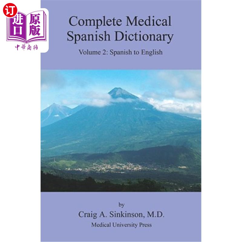 海外直订医药图书Complete Medical Spanish Dictionary Volume 2: Spanish to English 完整的医学西班牙语词典第2卷：西班