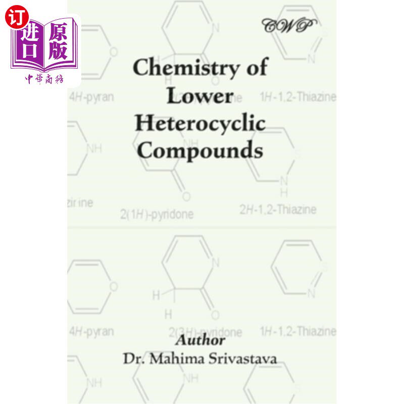 海外直订Chemistry of Lower Heterocyclic Compounds 低杂环化合物的化学