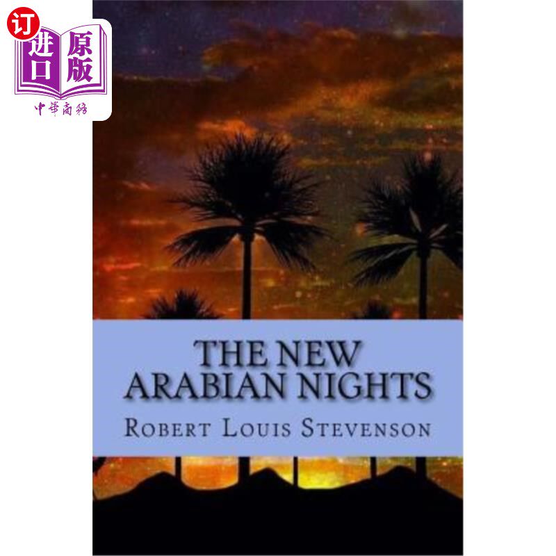海外直订The New Arabian Nights 新的天方夜谭