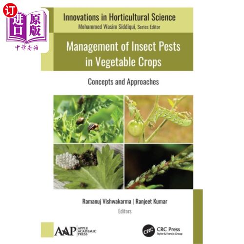海外直订Management of Insect Pests in Vegetable Crops 蔬菜作物病虫害的管理