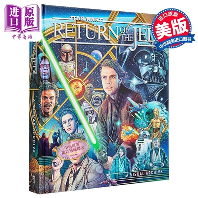 星球大战 绝地归来 视觉档案 庆祝原版三部曲结局及其对星系的影响 英文原版 Return of Jedi Kelly Knox【中商原版】