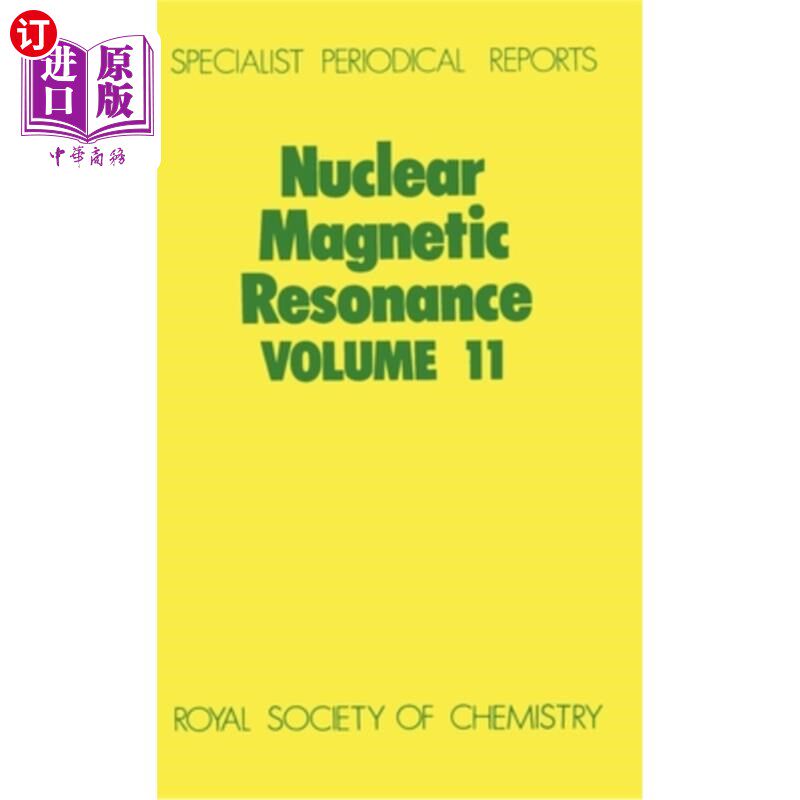海外直订Nuclear Magnetic Resonance: Volume 11 核磁共振:第11卷