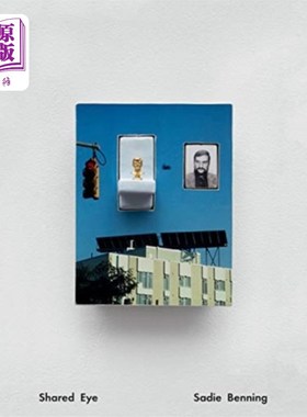 海外直订Sadie Benning - Shared Eye 赛迪·本宁——共享之眼