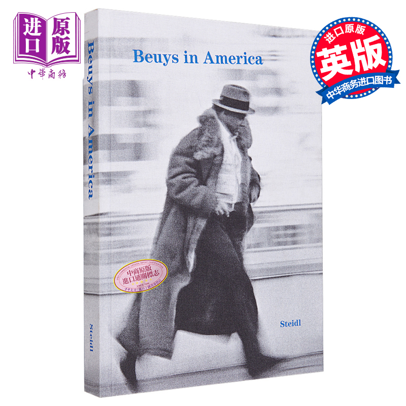 Joseph Beuys: Beuys In America 进口艺术 约瑟夫博伊斯：博伊斯在美国【中商原版】