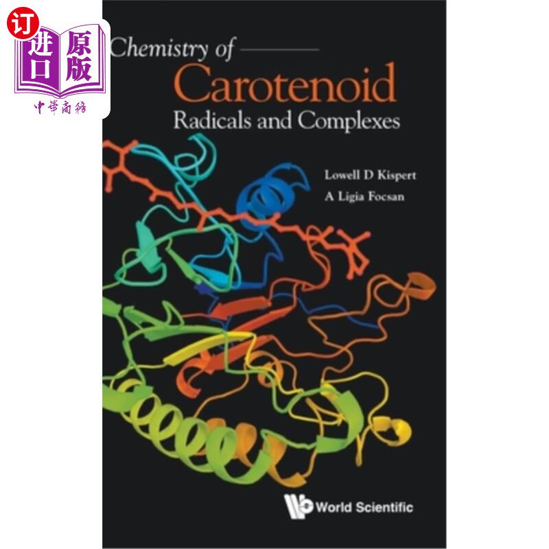 海外直订Chemistry of Carotenoid Radicals and Complexes 类胡萝卜素自由基和复合物的化学