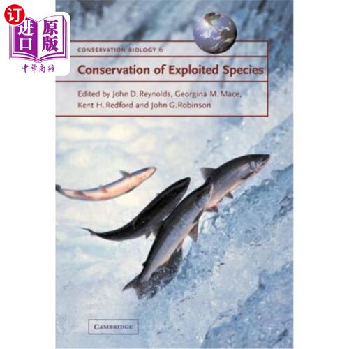 海外直订Conservation of Exploited Species 保护被开发物种