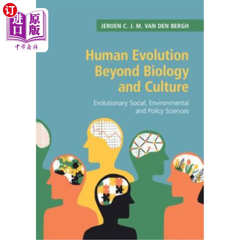 海外直订Human Evolution Beyond Biology and Culture: Evolutionary Social, Environmental a 超越生物学和文化的人类进化