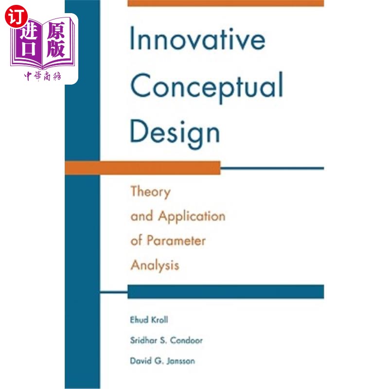 海外直订Innovative Conceptual Design: Theory and Application of Parameter Analysis 创新概念设计：参数分析的理论与应用