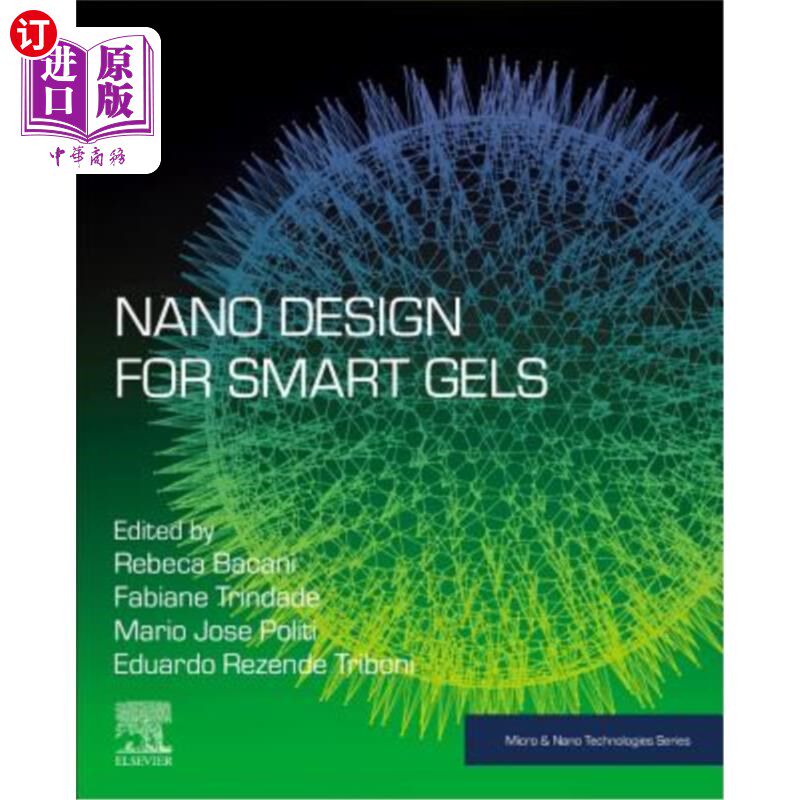 海外直订Nano Design for Smart Gels 智能凝胶的纳米设计