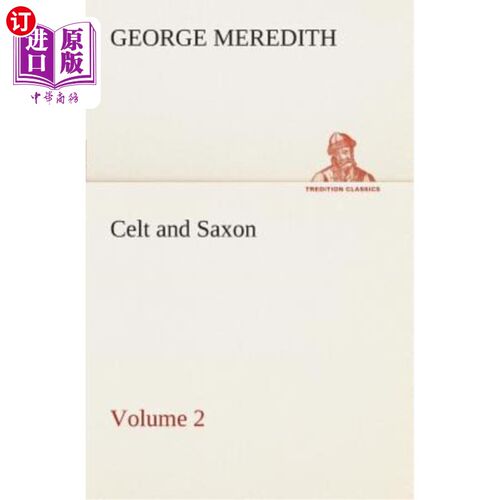 海外直订Celt and Saxon - Volume 2 塞尔特和撒克逊-第2卷