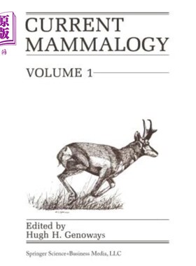 海外直订Current Mammalogy: Volume 1 当前哺乳动物学：第1卷