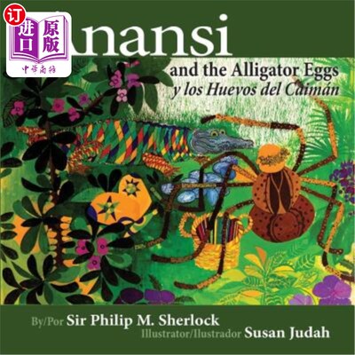 海外直订Anansi and the Alligator Eggs y Los Huevos del Caiman 阿南西和鳄鱼蛋