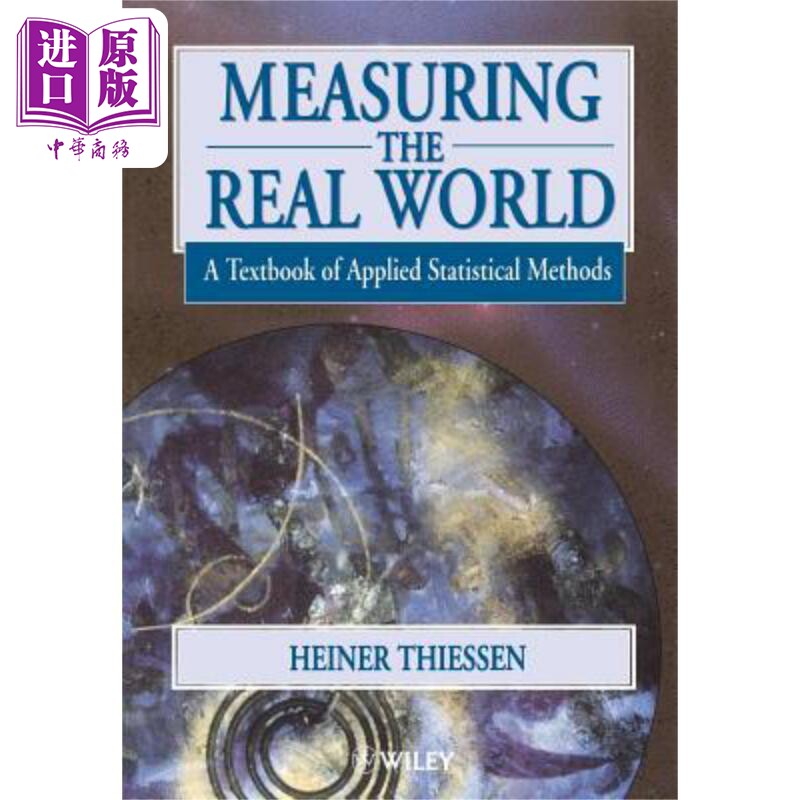 衡量现实世界 - 应用统计方法教科书 Measuring The Real World Thiessen 英文原版 中商原版