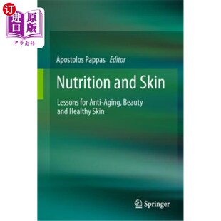 营养与皮肤：抗衰老 课程 Lessons Aging Beauty Anti Skin for 美容和健康皮肤 海外直订Nutrition Healthy and