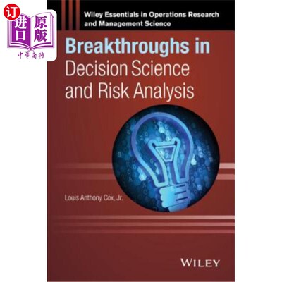 海外直订Breakthroughs in Decision Science and Risk Analysis 决策科学与风险分析的突破