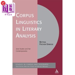 and Linguistics Jane 海外直订Corpus Her 语料库语言学 Literary 文学分析中 简·奥 Analysis Contemporaries Austen